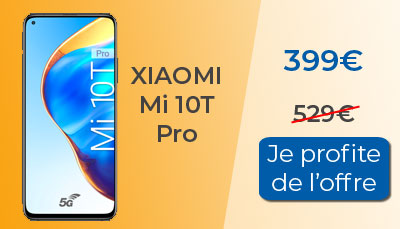 130? de remise sur le Xiaomi Mi 10T Pro