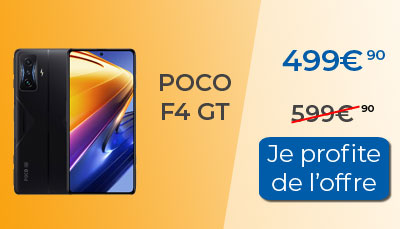 100? de remise sur le POCO F4 GT chez Amazon