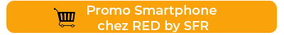 Tous les smartphones en promo chez RED by SFR