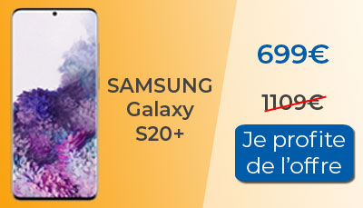 Promotion sur le Samsung Galaxy S20+