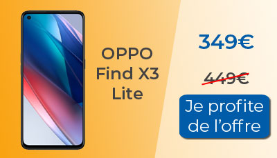 Soldes : Oppo Find X3 Lite à 349? chez Boulanger