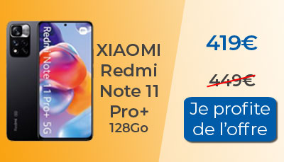 Le Xiaomi Redmi Note 11 Pro Plus 128Go est à 419? chez Fnac