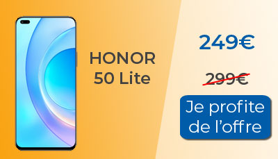 50? de remise sur l'Honor 50 Lite